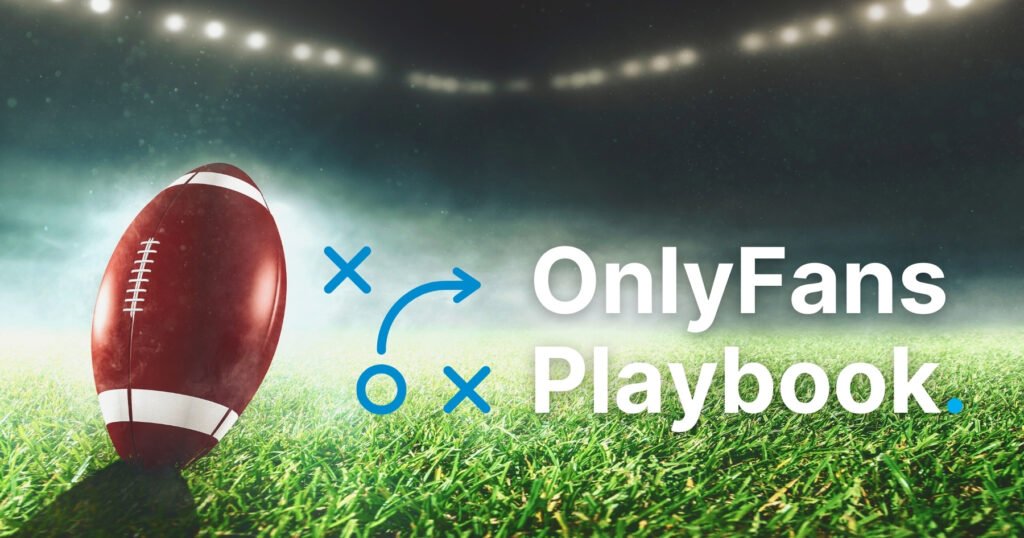 OnlyFans Creator's Playbook